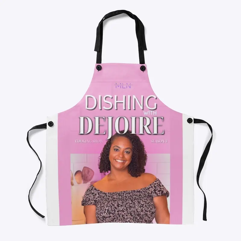 Dishing With Dejoire 